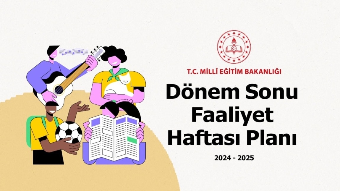 DÖNEM SONU FAALİYET PLANI